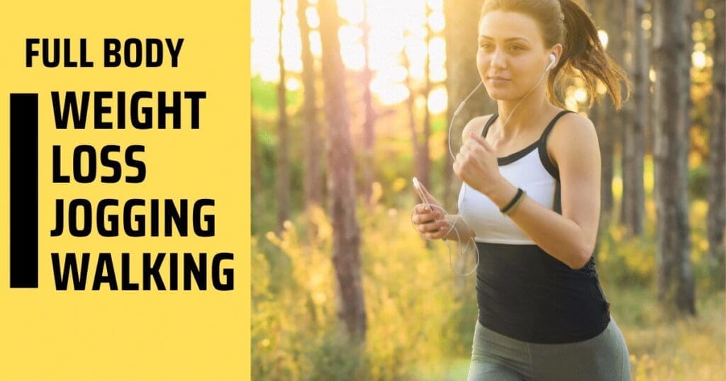 Walking or jogging are exercise routines